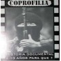 COPROFILIA historia documental CD