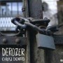 DEROZER - Chiusi dentro CD