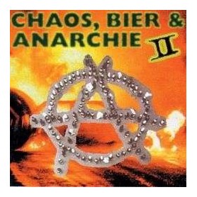 Chaos, Bier & Anarchie - Vol. 2 CD