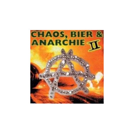 Chaos, Bier & Anarchie - Vol. 2 CD