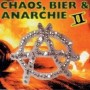 Chaos, Bier & Anarchie - Vol. 2 CD