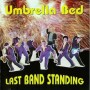 UMBRELLA RED last band standing CD