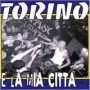 TORINO E LA MIA CITTA recopilatorio CD