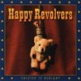 HAPPY REVOLVERS suicide is alright CD