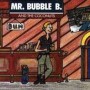 Mr Bubble B And The Coconuts - Bum CD