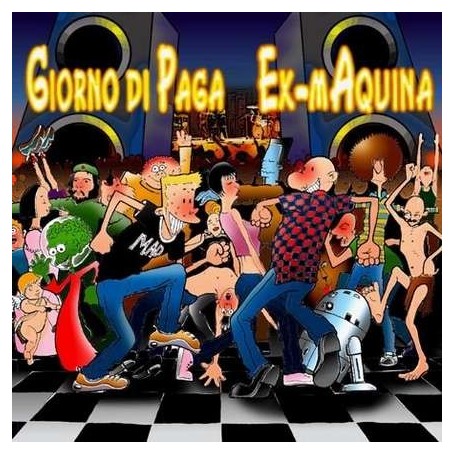 GIORNO DI PAGA - EX MAQUINA split CD