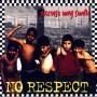 NO RESPECT excuse my smile CD