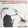 KELLERGEISTER tut uns leid CD