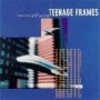 Teenage Frames 1% Faster CD