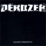 DEROZER -Mondo Perfetto cd