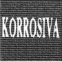 KORROSIVA. PERFECTO DESORDEN CD