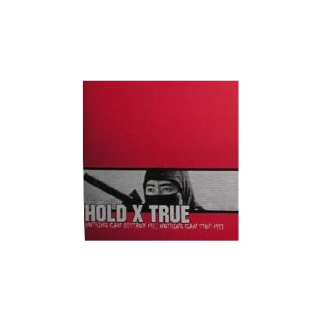 HOLD X TRUE nothing can.. CD