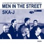 SKA J men in the street CD