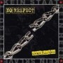 No Respect -Unadjusted cd