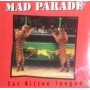MAD PARADE cat bitten tongue CD