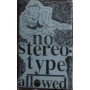 NO STEREO TYPE allowed MC