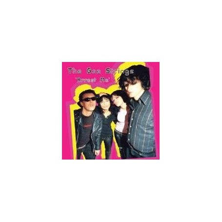 THE GEE STRINGS arrest me CD