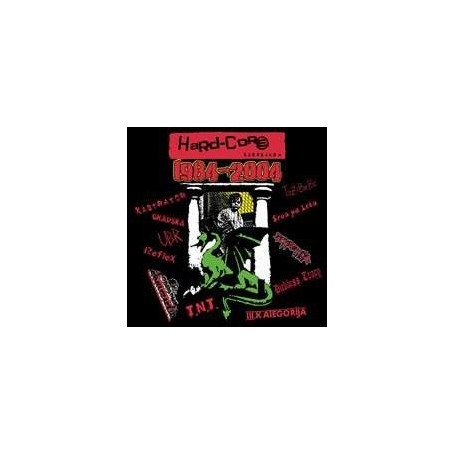 HARDCORE 1984 - 2004 recopilatorio CD