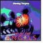 Moving Targets - Last Of The Angels CD
