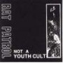 RAT PATROL not a youth cult CD