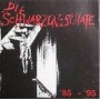 DIE SCHWARZENISCHAFE 85-95 CD