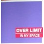 OVER-LIMIT-in-my-space-MCD-