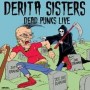 DERITA SISTERS dead punk live" CD"