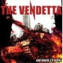 THE VENDETTA demolition CD