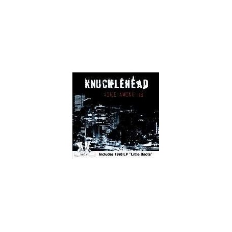 KNUCKLEHEAD - Little boots voice among us CD