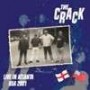 THE CRACK Live in Atlanta CD.