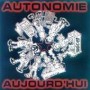 AUTONOMIE AUJOURD HU recopilatorio CD