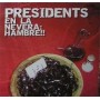 PRESIDENTS-en-la-nevera-hambre CD