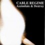 Cable Regime - Assimilate And Destroy CDEP