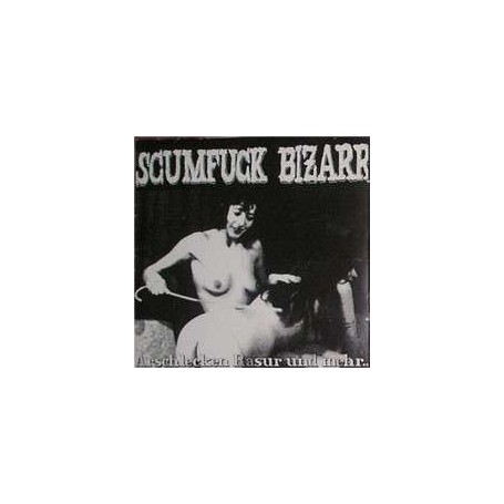 SCUMFUCK-BIZARRE recopilatorio CD