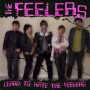 THE FEELERS learn to hate the feelers CD
