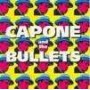 CAPPONE AND THE BULLETS idem CD