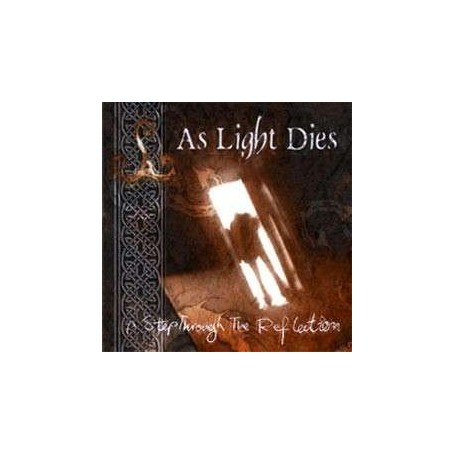 AS LIGHT DIES a step through the reflection CD
