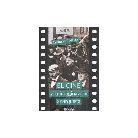 CINE Y LA IMAGINACION ANARQUISTA, EL libro