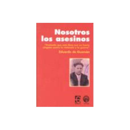 NOSOTROS LOS ASESINOS libro