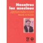 NOSOTROS LOS ASESINOS libro