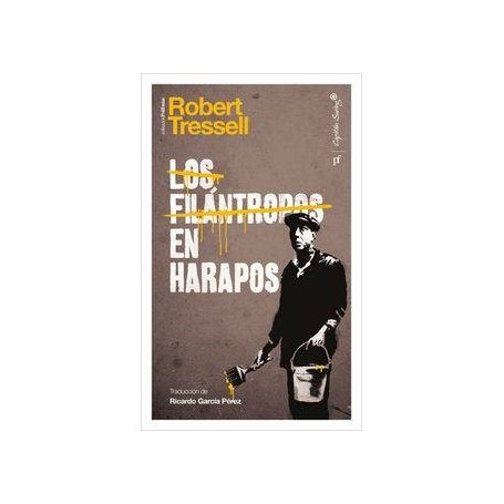 FILANTROPOS EN HARAPOS, LOS libro