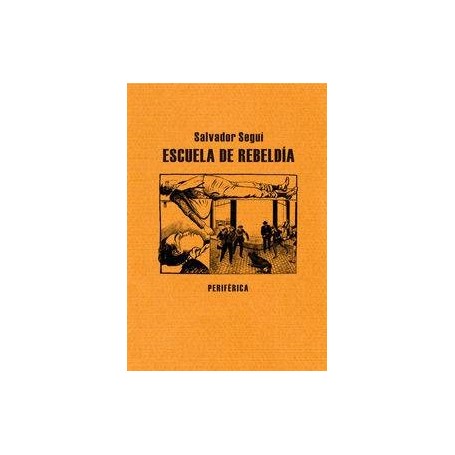 ESCUELA DE REBELDIA libro