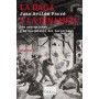 DAGA Y LA DINAMITA, LA - LOS ANARQUISTAS Y EL NACIMIENTO DEL TERRORISMO libro