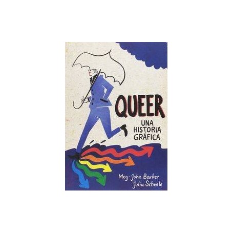 QUEER, UNA HISTORIA GRAFICA libro