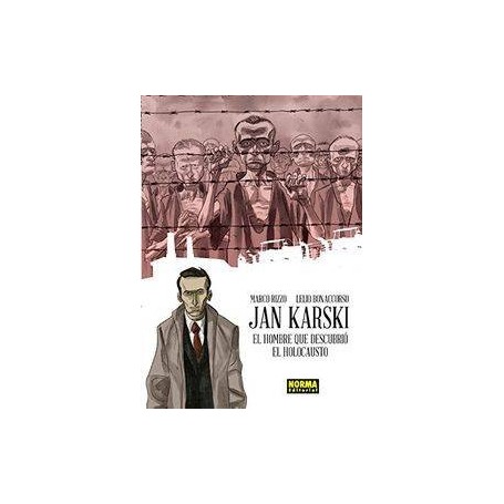 JAN KARSKI - EL HOMBRE QUE DESCUBRIO EL HOLOCAUSTO libro