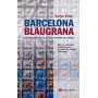 BARCELONA BLAUGRANA libro