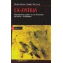 EX-PATRIA - PENSAMIENTO UTOPICO EN LAS LITERATURAS DEL EXILIO Y LA DIASPORA libro