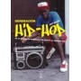 CHANG, JEFF - GENERACION HIP-HOP LIBRO