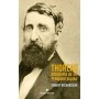 THOREAU: BIOGRAFIA DE UN PENSADOR SALVAJE libro