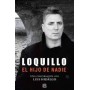 LOQUILLO. EL HIJO DE NADIE libro